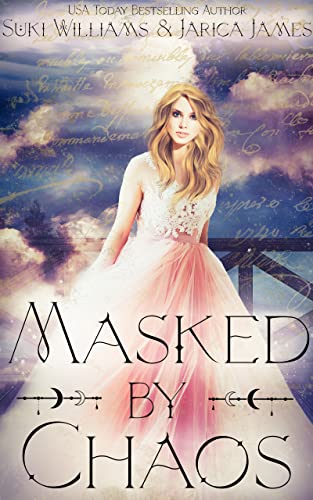 Masked by Chaos (Mystic Harbor, #2)
