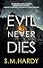 Evil Never Dies (Dark Devon Mysteries #2)