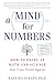 A Mind for Numbers: How to Excel at Math and Science (Even If You Flunked Algebra)