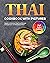 Thai Cookbook with Pictures by Martha Highfill