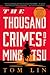 The Thousand Crimes of Ming Tsu