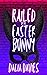 Railed by the Easter Bunny (Valley of the Old Gods, #1)