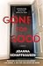 Gone for Good by Joanna Schaffhausen