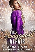 The Bodyguard Affair (Black Diamond, #3)
