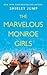 The Marvelous Monroe Girls (Harbor Cove)