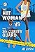 The Hitwoman vs The Security Guard (Confessions of a Slightly Neurotic Hitwoman, #32)