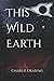 This Wild Earth