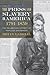 The Press and Slavery in America, 1791-1859: The Melancholy Effect of Popular Excitement