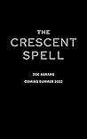 The Crescent Spell