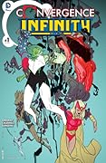 Convergence: Infinity Inc. (2015) #1