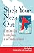 Stick Your Neck Out: A Street-Smart Guide to Creating Change in Your Community and Beyond