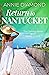 Return to Nantucket (Coming...