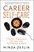 Career Self-Care: Find Your...