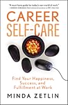 Career Self-Care by Minda Zetlin