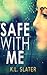 Safe with Me