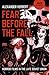 Fear Before the Fall: Horro...