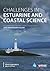 Challenges in Estuarine and Coastal Science: Estuarine and Coastal Sciences Association