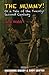 The Mummy!: Or a Tale of th...