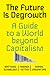 The Future is Degrowth: A G...