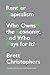 Rentier Capitalism: Who Owns the Economy, and Who Pays for It?