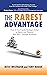 The Rarest Advantage by Betsy Westhafer