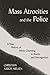 Mass Atrocities and the Police: A New History of Ethnic Cleansing in Bosnia and Herzegovina