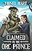 Claimed by the Orc Prince (The Orc Prince Trilogy #1)