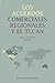 Los acuerdos comerciales regionales y el TLCAN by Maria Celia Toro