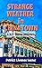 Strange Weather in Chinatown: A Nick Thomas Adventure (Nick Thomas Adventure Series Book 2)