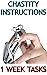 Chastity Instructions 1 Wee...