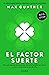 El factor suerte (Crecimien...