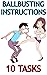 Ballbusting Instructions 10 Tasks, by Mistress Veronica: Femdom Instructions (Slave Tasks)