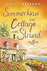 Sommerküsse im Cottage am Strand (Teil 3): Roman