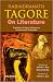 Rabindranath Tagore On Literature by Mohit K. Ray