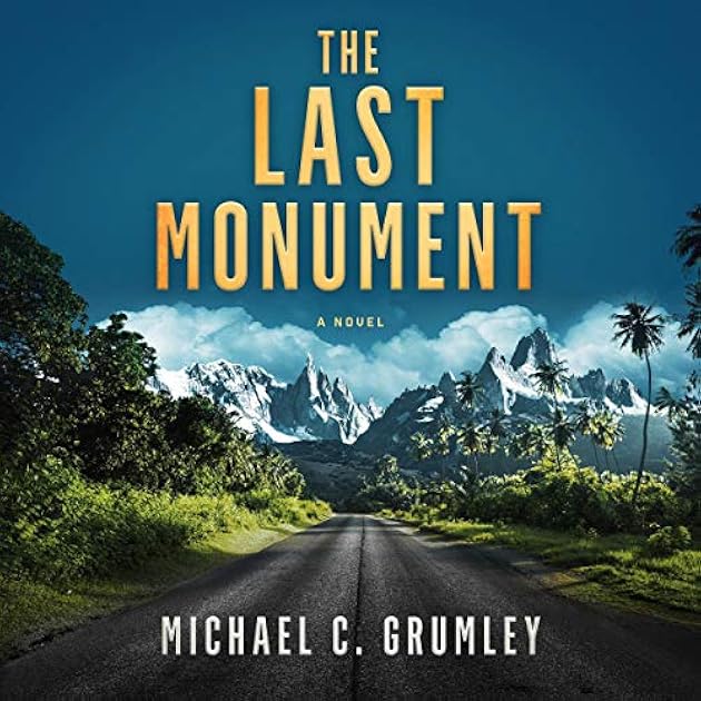 The Last Monument (Monument #1)