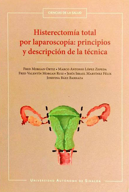 Histerectomía total por laparoscopía: principios y descripción de la técnica