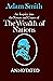 An Inquiry into the Nature and Causes of the Wealth of Nations -Complete Parts(Annotated)
