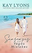 Seascapes and Vegas Mistakes (Carolina Cove #1)
