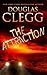 The Attraction (Dark Coming of Age #3)