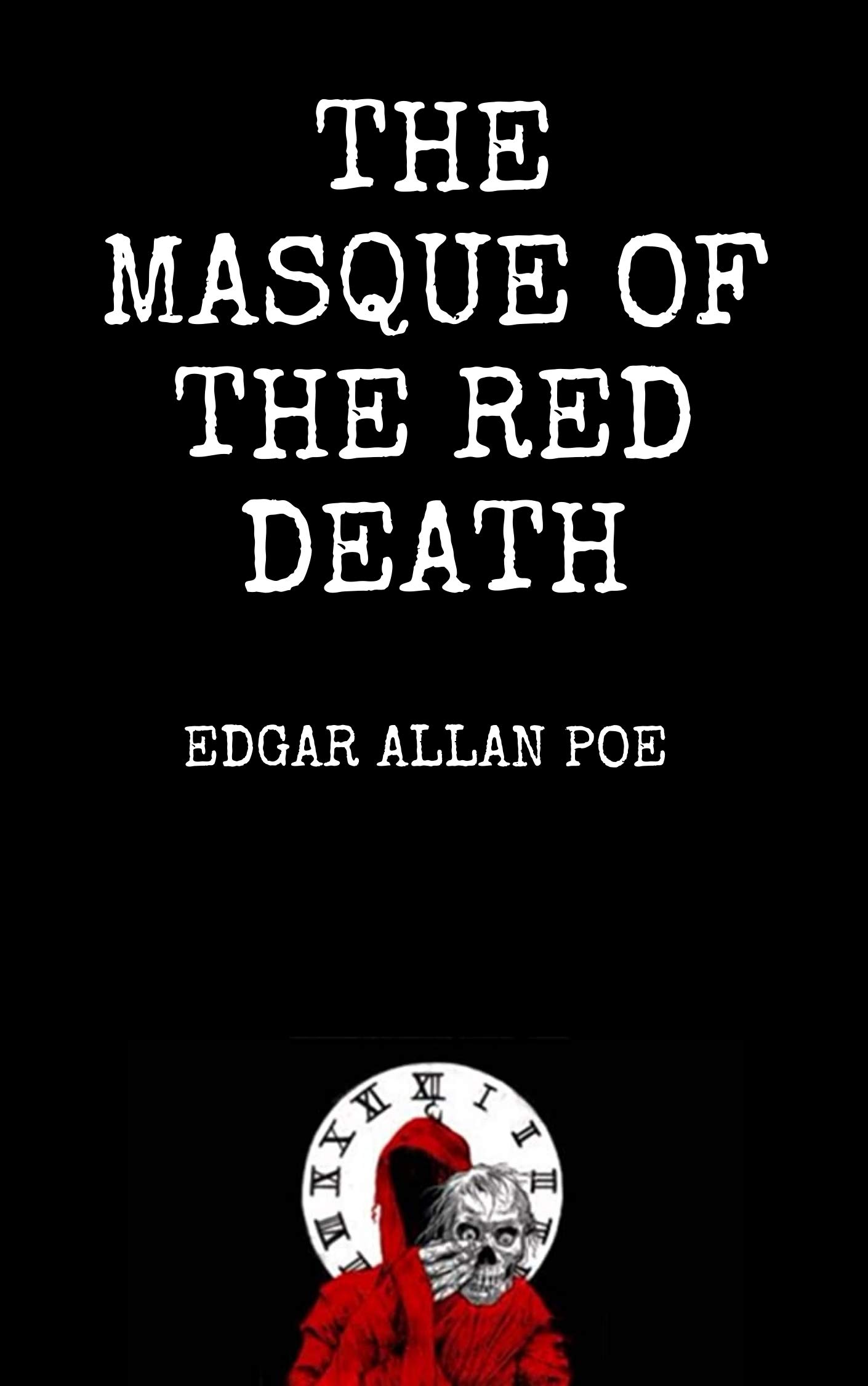 The Masque of the Red Death