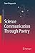 Science Communication Through Poetry