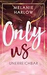 Only Us - Unerrei...