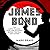 The Science of James Bond: The Super-Villains, Tech, and Spy-Craft Behind the Film and Fiction
