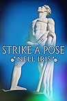 Strike a Pose by Nell Iris