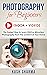 Photography for Beginners (...