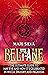 Beltane: The Ultimate Guide to May Eve and How It’s Celebrated in Wicca, Druidry, and Paganism (The Wheel of the Year)