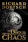 The 13th Hour: Chaos