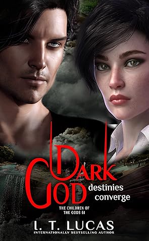 Dark God Destinies Converge (The Children of the Gods, #61)