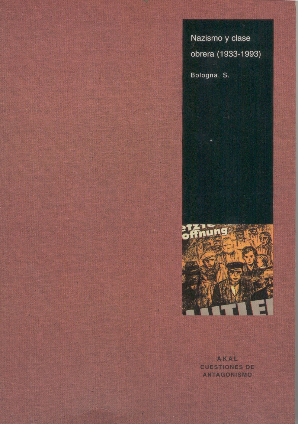 Nazismo y clase obrera (1933-1993)