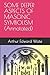 SOME DEEPER ASPECTS OF MASONIC SYMBOLISM (Annotated) (Waite Sries)